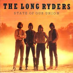The Long Ryders : State of Our Union